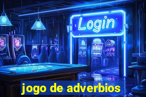 jogo de adverbios